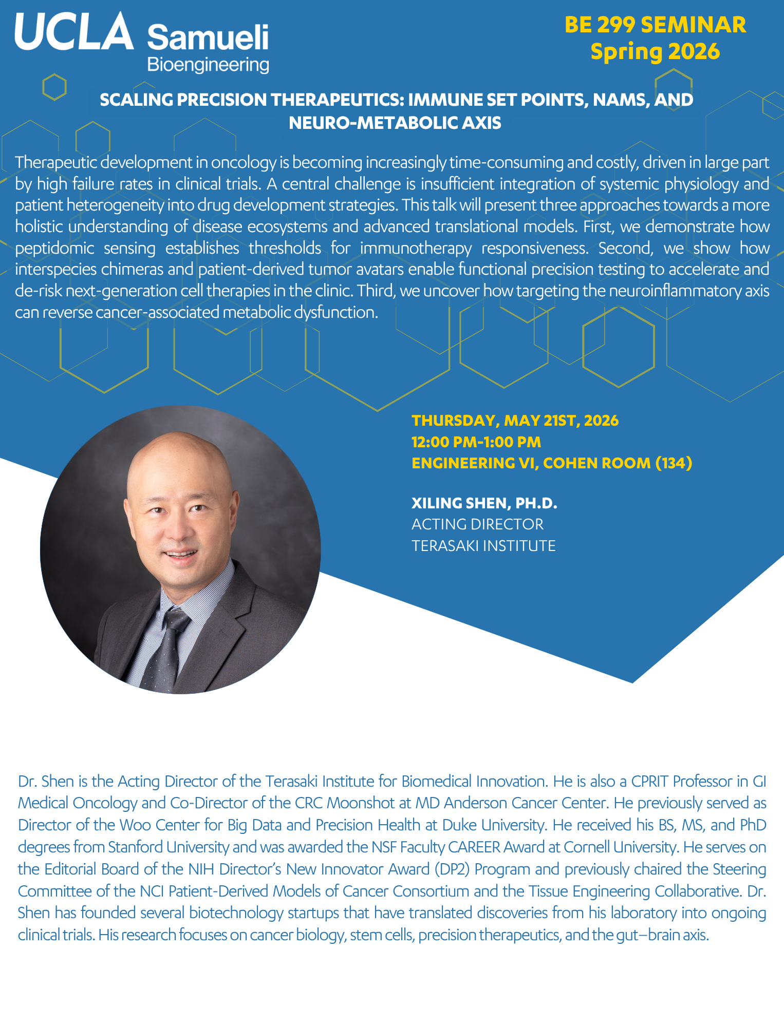BE 299 Seminar: Dr. Xiling Shen, Ph.D.